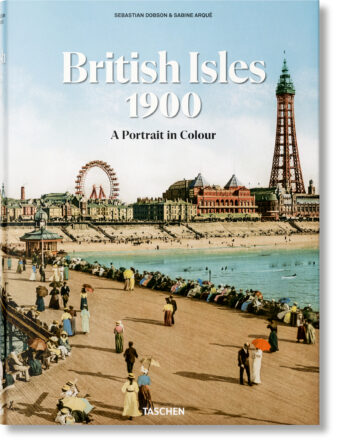 British Isles 1900. A Portrait in Colour (XXL)