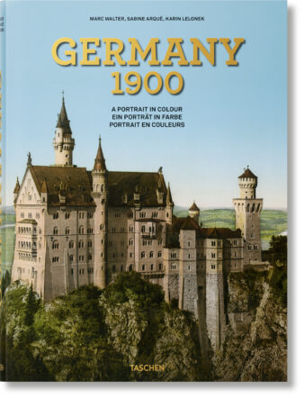 Germany 1900. A Portrait in Colour (XL)