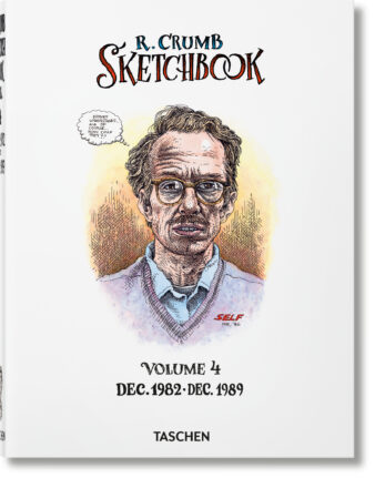 Robert Crumb. Sketchbook Vol. 4. 1982–1989